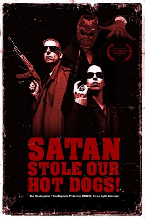 Satan Stole Our Hot Dogs!'s poster