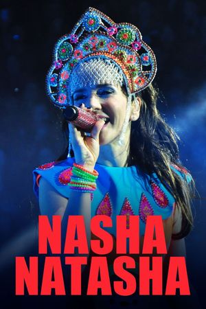 Nasha Natasha's poster