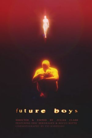 Future Boys's poster
