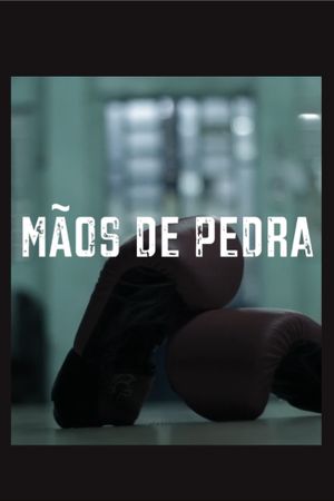 Mãos de Pedra's poster