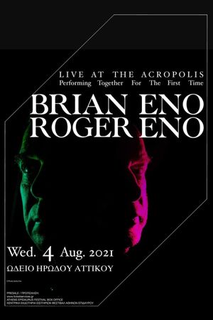 Brian Eno & Roger Eno: Live at the Acropolis, Athens's poster