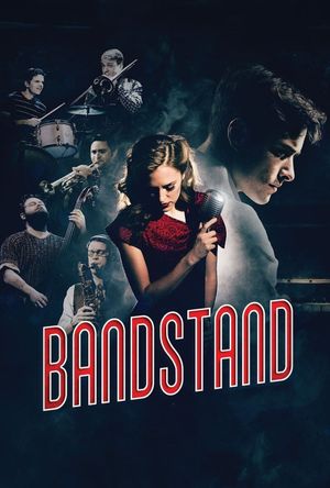 BANDSTAND: The Broadway Musical on Screen's poster