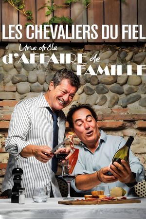 Les Chevaliers du fiel : Une drôle d'affaire de famille's poster