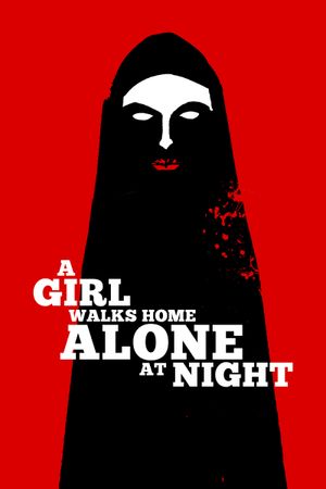 A Girl Walks Home Alone at Night's poster