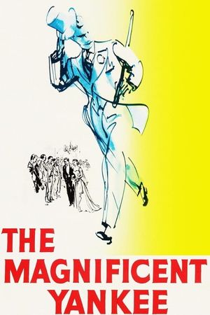 The Magnificent Yankee's poster