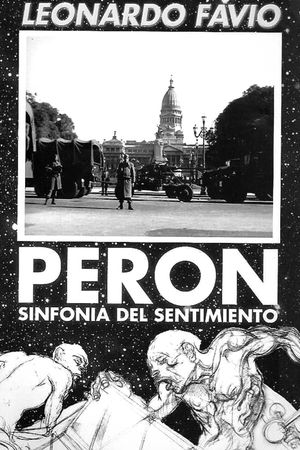 Perón, sinfonía del sentimiento's poster