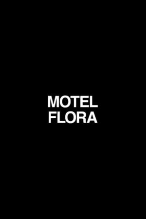 Motel Flora's poster