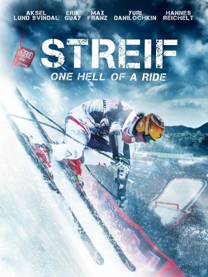 Streif: One Hell of a Ride's poster