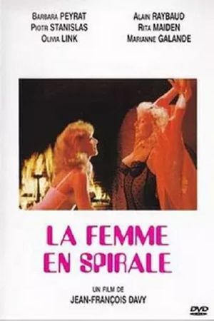 La femme en spirale's poster