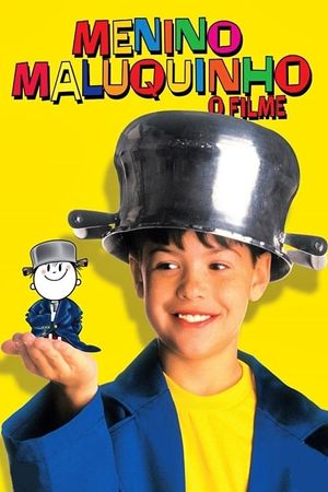 Menino Maluquinho: O Filme's poster