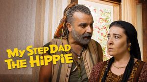My Step Dad: The Hippie's poster