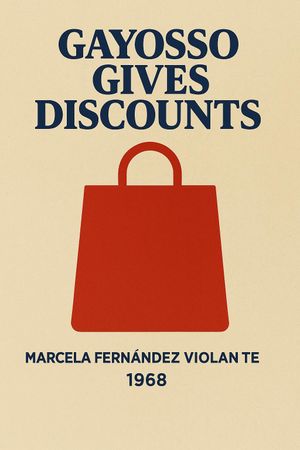 Gayosso Gives Discounts's poster