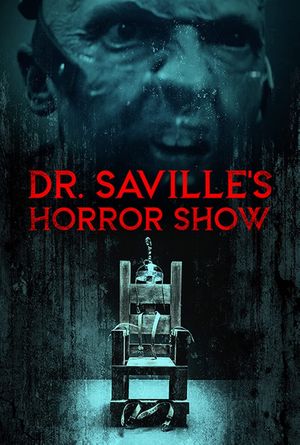 Dr. Saville's Horror Show's poster
