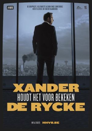 Xander De Rycke: Houdt Het Voor Bekeken 2017-2018's poster