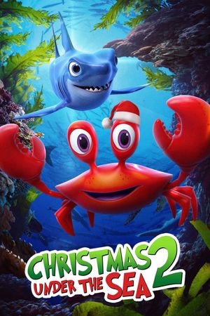 Christmas Under the Sea 2's poster