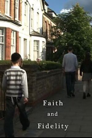 Faith and Fidelity's poster