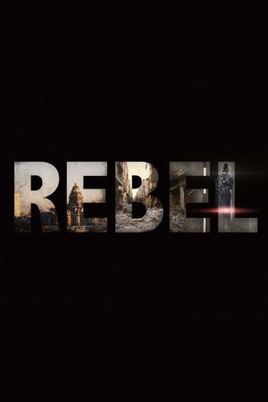 Rebel's poster