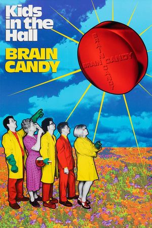 Kids in the Hall: Brain Candy's poster