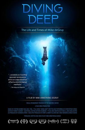 Diving Deep: The Life and Times of Mike deGruy's poster