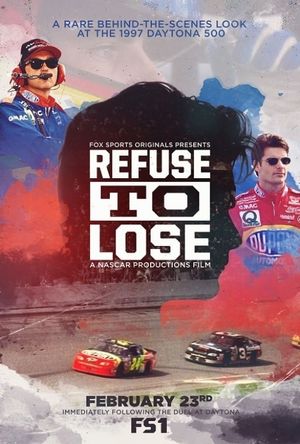 Refuse to Lose's poster