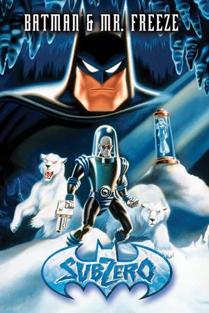 Batman & Mr. Freeze: SubZero's poster