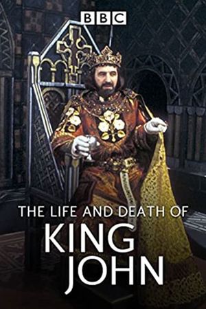 The Life and Death of King John's poster