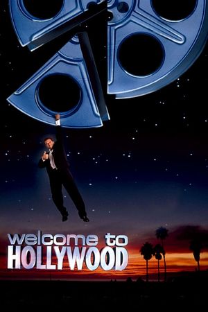 Welcome to Hollywood's poster