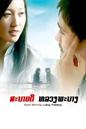 Good Morning, Luang Prabang's poster