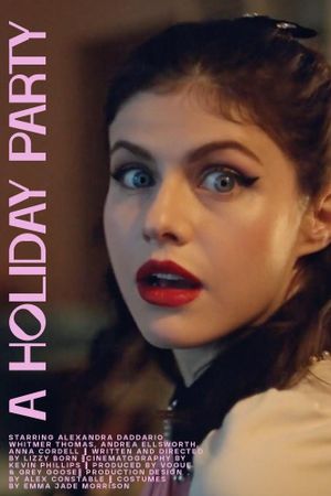 A Holiday Party Starring Alexandra Daddario's poster