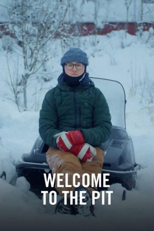Welcome to the Pit's poster