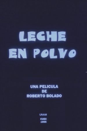 Leche en Polvo's poster