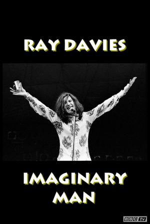 Ray Davies: Imaginary Man's poster