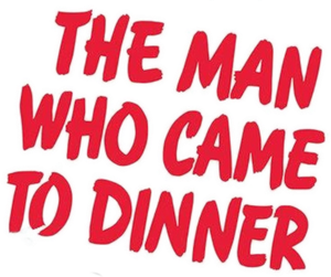 The Man Who Came to Dinner's poster