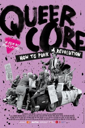 Queercore: How To Punk A Revolution's poster
