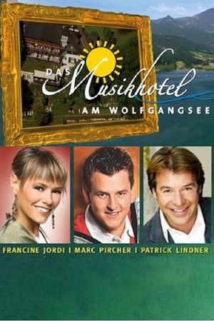 Das Musikhotel am Wolfgangsee's poster