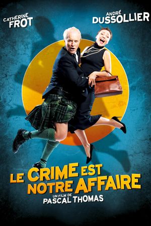 Crime Is Our Business's poster