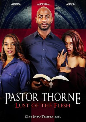 Pastor Thorne: Lust of the Flesh's poster
