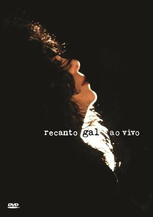 Gal Costa: Recanto – Ao Vivo's poster