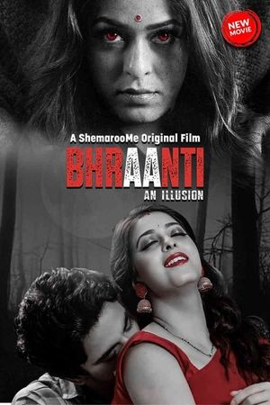 Bhraanti An illusion's poster