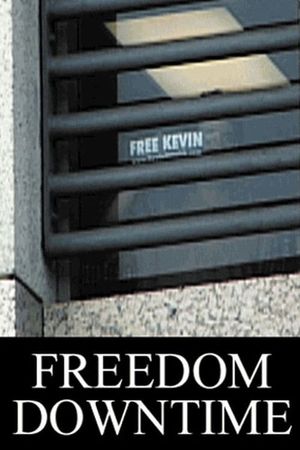 Freedom Downtime's poster