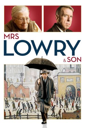 Mrs Lowry & Son's poster