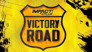 IMPACT! Plus: Victory Road 2021's poster