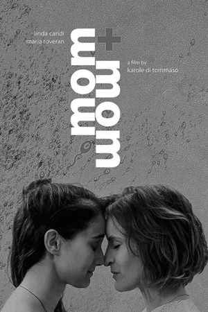 Mom + Mom's poster