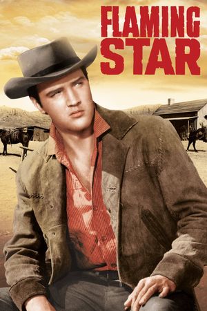 Flaming Star's poster