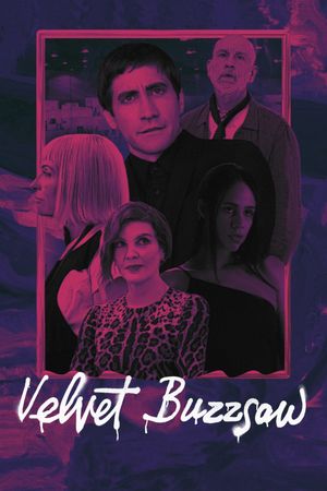Velvet Buzzsaw's poster