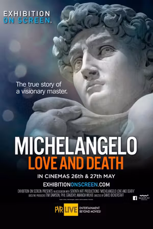 Exhibition on Screen: Michelangelo Love and Death's poster