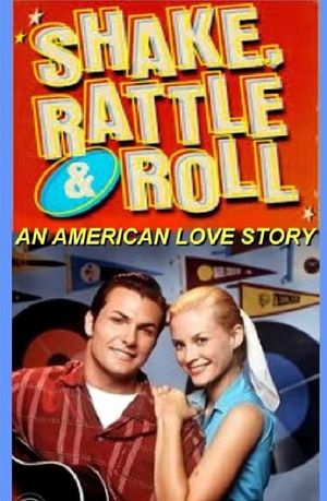 Shake, Rattle and Roll: An American Love Story's poster