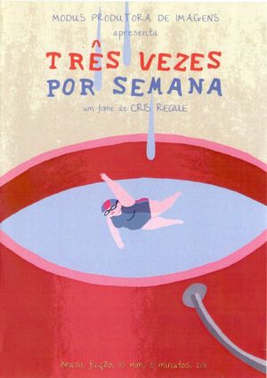 Três Vezes por Semana's poster