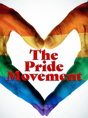 The Pride Movement's poster