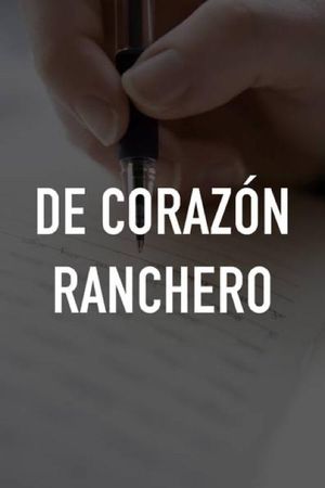 De corazón ranchero's poster